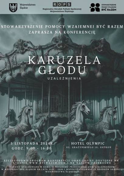 Konferencja regionalna  pn. Karuzela głodu – Uzależnienia